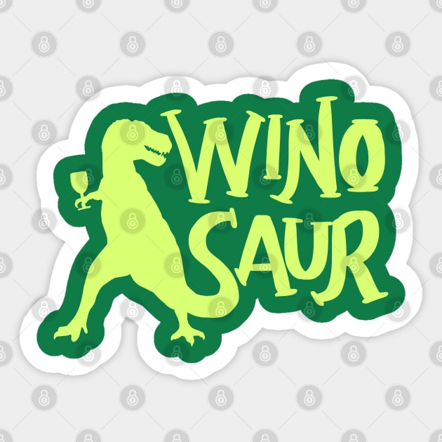 WinoSaur - Funny Wine lover shirts and gifts - T-Rex Sticker by Shirtbubble